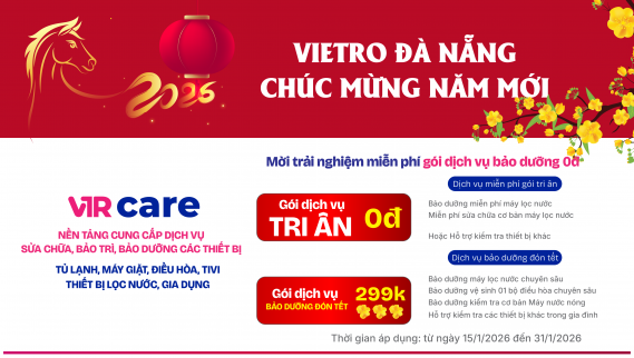 VIETRO ĐÀ NẴNG TRI ÂN KHÁCH HÀNG – MIỄN PHÍ BẢO DƯỠNG ĐÓN XUÂN ẤT TỴ 2026
