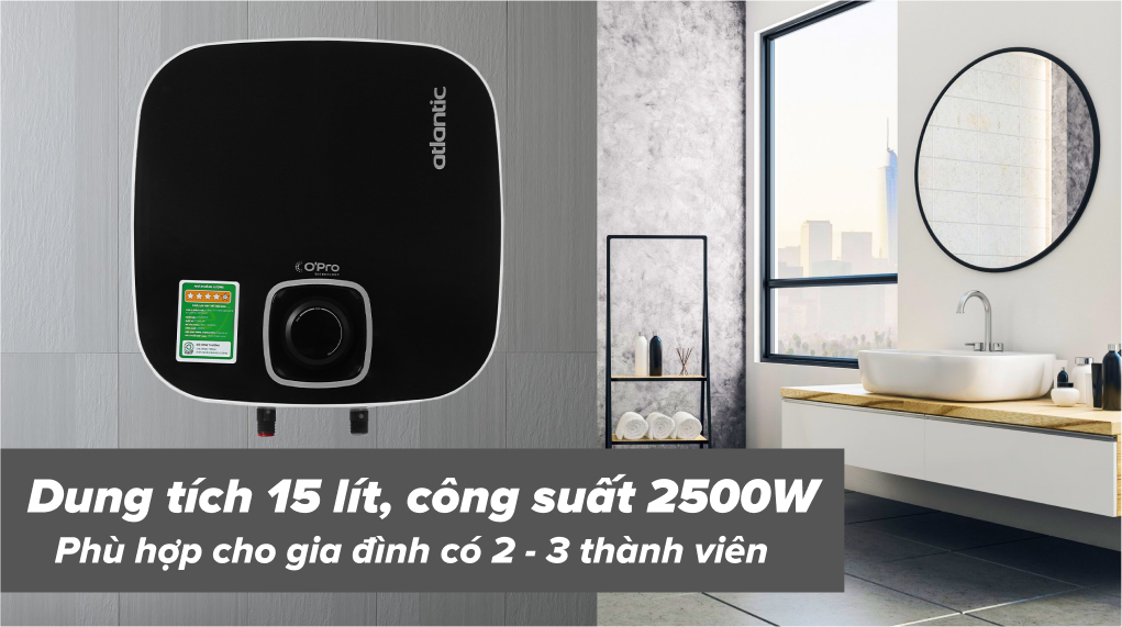 Bình nóng lạnh gián tiếp Atlantic 15 lít 2500W NANTO PLUS SWH 15A M-N2 - Dung tích 15 lít phù hợp cho người từ 2 - 3 người