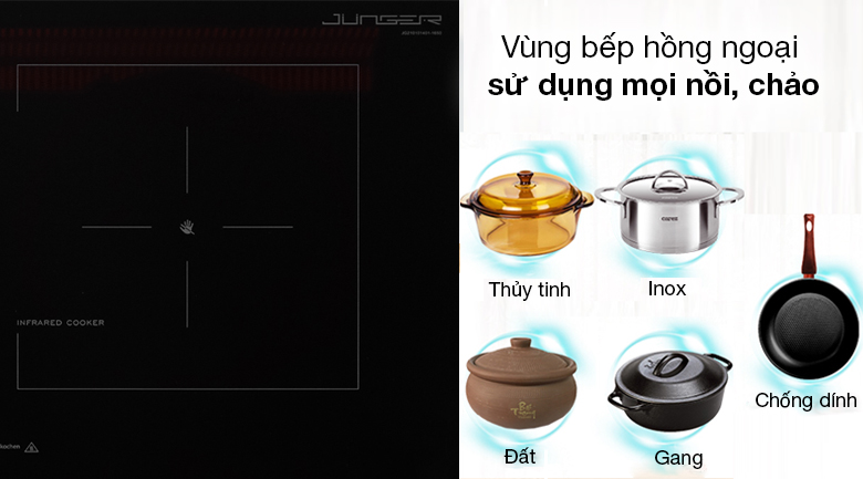Bếp từ hồng ngoại Junger SIS-66 - Vùng hồng ngoại dùng được mọi loại nồi Bếp từ hồng ngoại Junger SIS-66 - Vùng hồng ngoại dùng được mọi loại nồi