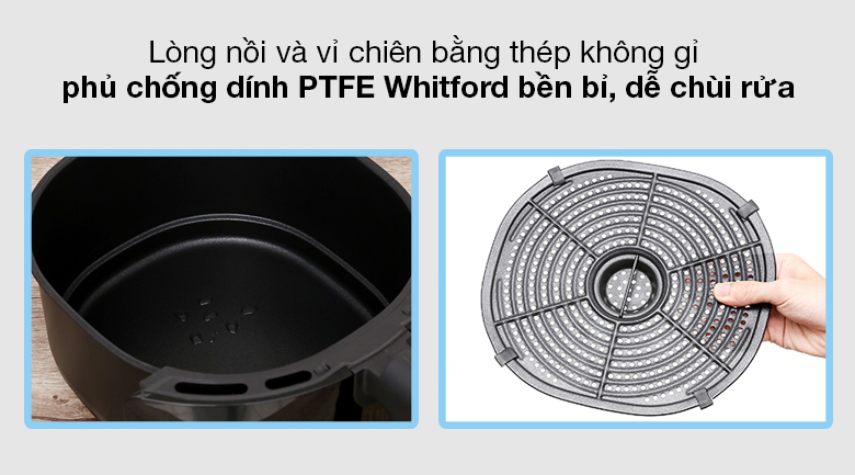 Nồi chiên không dầu Tefal EY701D15 5.6 lít - Lòng nồi và vỉ chiên làm bằng thép không gỉ phủ chống dính PTFE Whitford Nồi chiên không dầu Tefal EY701D15 5.6 lít - Lòng nồi và vỉ chiên làm bằng thép không gỉ phủ chống dính PTFE Whitford